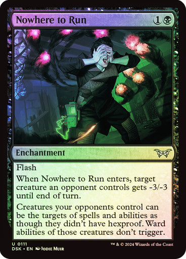 Nowhere to Run (Foil) #0111 Bk U [DSK]